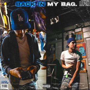 BACK IN MY BAG (Explicit)