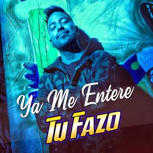 Ya Me Entere