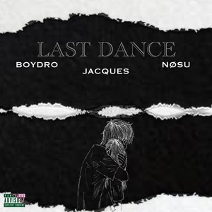 Last Dance (Explicit)