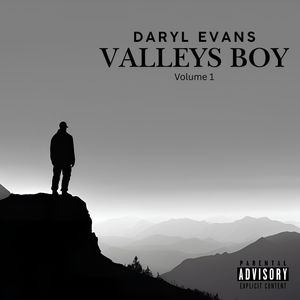 Valleys Life (Explicit)