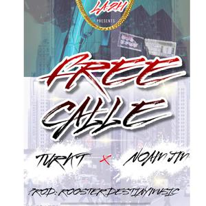 Free Calle (feat. Noam Jm) (Explicit)
