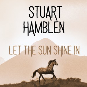 Open Up Your Heart (And Let The Sun Shine In)