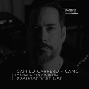 Sunshine In My Life (Mariano Santos Remix)