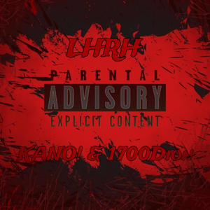 LHRH (feat. 1700Dion) (Explicit)