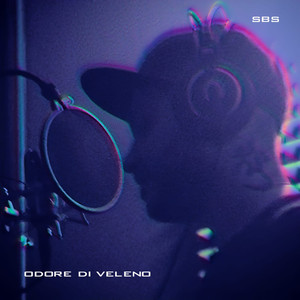 ODORE DI VELENO (Explicit)