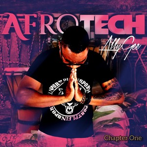 Afrotech Chapter One (Explicit)