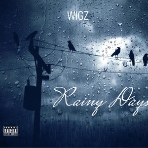 Rainy Days