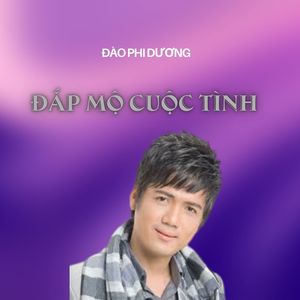 Đắp Mộ Cuộc Tình