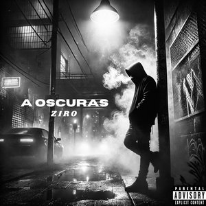A Oscuras (Explicit)