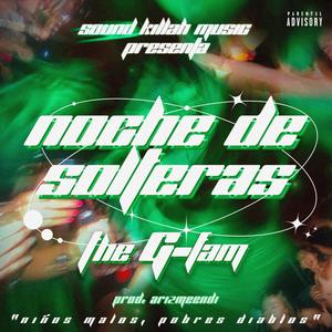 Noche De Solteras (feat. The G Fam)