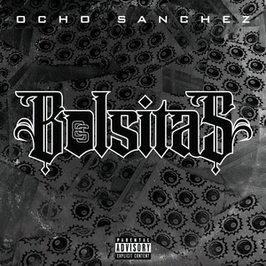 Bolsitas (Explicit)