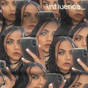 Influenca (Explicit)