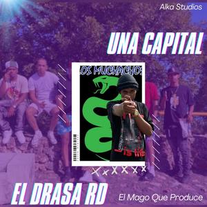 Una Capital (feat. El Drasa RD)