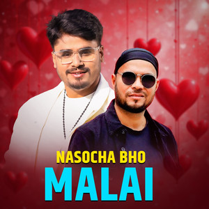 Nasocha Bho Malai