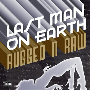 Last Man On Earth (feat. Trevor McCollum & Shay the Jewnius) (Explicit)