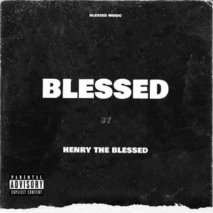 Blessed (Explicit)