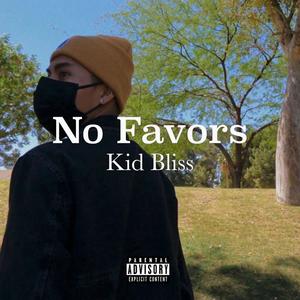 No Favors (Explicit)