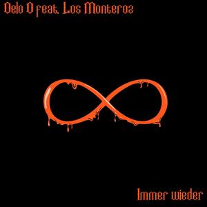 Immer wieder(feat. Los Monteroz) (Explicit)