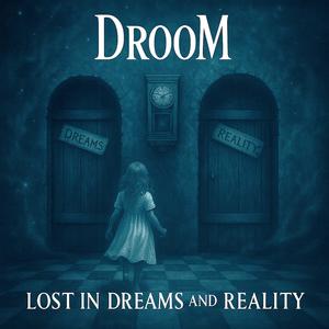 Lost In Dreams And Reality
