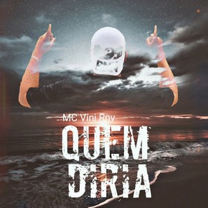 Quem Diria (Explicit)