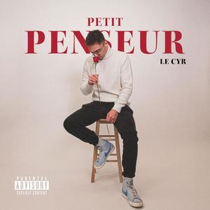 Petit Penseur (Explicit)