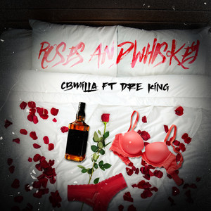 Roses and Whiskey (Explicit)