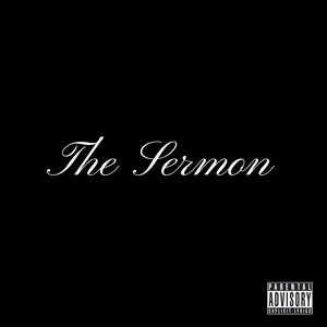 The Sermon (Explicit)