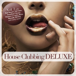 House Clubbing Deluxe, Vol. 2