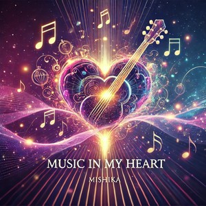 Music in my heart