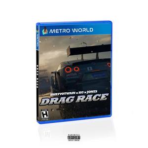 DRAG RACE (Explicit)