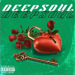 D E E P S O U L (Explicit)