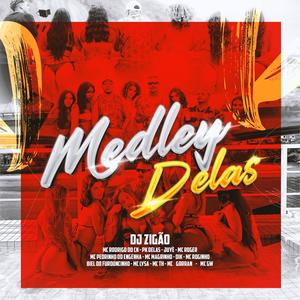 MEDLEY DELAS 2024 (Explicit)