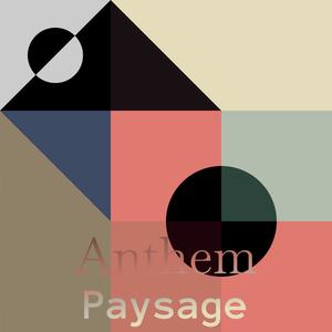 Anthem Paysage