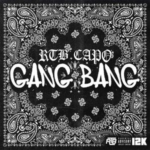 Gang Bang (Explicit)