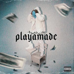 Playa Made (Explicit)