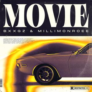 Movie (feat. Millimonroee) [Explicit]