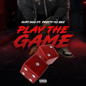 Play the Game (feat. Pretty Ms Bee) [Explicit]