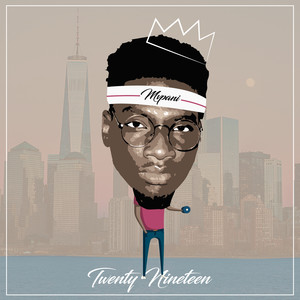 Twenty Nineteen (Explicit)