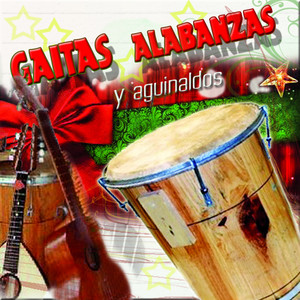 Gaitas, Alabanzas y Aguinaldos