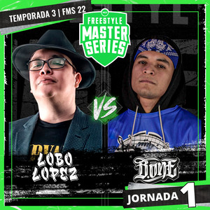 Lobo Lopez Vs B One - Exhibición - FMS MEX T3 2021-2022 Jornada 1 (Live) [Explicit]