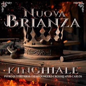 Nuova Brianza (feat. Psyko, NIOX, The19Youngerz, Crossreaper & Carlos) (Explicit)