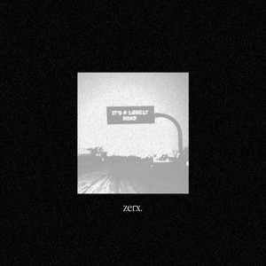 Lonely Roads (Explicit)