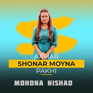 Aamar Sonar Moyna Pakhi