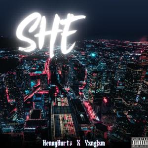 She (feat. YxngJxm) (Explicit)