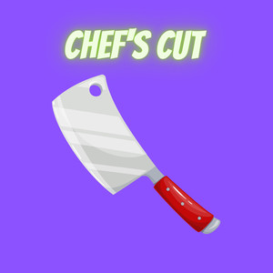 Chefs Cut