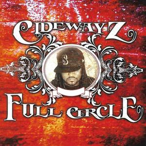 Cidewayz Full Circle (Remastered)