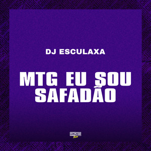 Mtg Eu Sou Safadão (Explicit)
