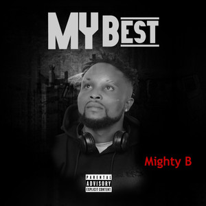 My Best (Explicit)