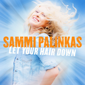 Let Your Hair Down