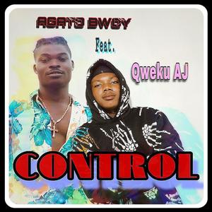 CONTROL (feat. Qweku AJ)